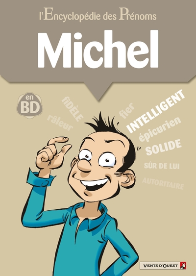 L'Encyclopédie des prénoms - Tome 31, Michel (9782749304540-front-cover)