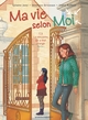 Ma vie selon moi - Tome 03, La rencontre qui a tout changé - Partie 1 (9782749308890-front-cover)