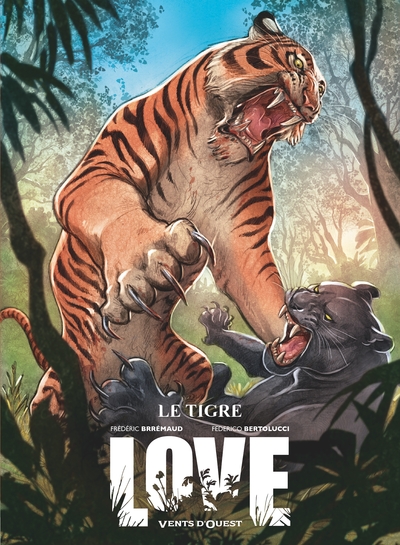 Love - Tome 01, Le Tigre (9782749309095-front-cover)