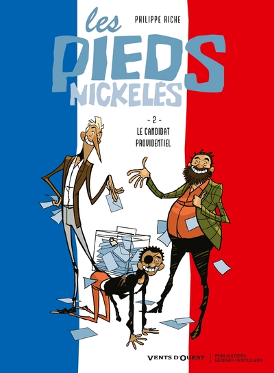 Les Pieds Nickelés - Tome 02, Le Candidat providentiel (9782749306759-front-cover)