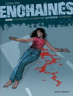 Enchaînés - Saison 1 - Tome 03, Le diviseur (9782749305905-front-cover)