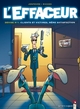 L'Effaceur - Tome 01, Clients et victimes, même satisfaction (9782749300498-front-cover)