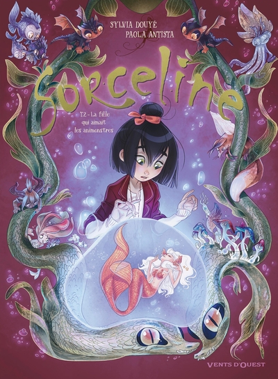 Sorceline - Tome 02, La fille qui aimait les animonstres (9782749308975-front-cover)