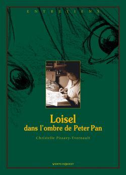 Loisel, dans l'ombre de Peter Pan (9782749303192-front-cover)