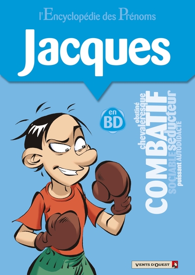 L'Encyclopédie des prénoms - Tome 27, Jacques (9782749304311-front-cover)