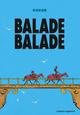 Balade Balade (9782749305653-front-cover)