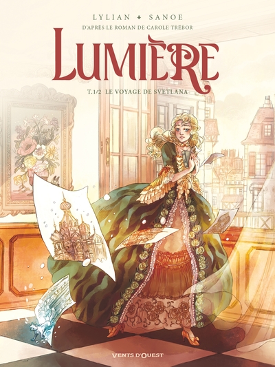 Lumière - Tome 01, Le Voyage de Svetlana 1/2 (9782749309521-front-cover)