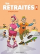 Les Retraités en BD - Tome 02, Toujours jeunes (9782749308210-front-cover)