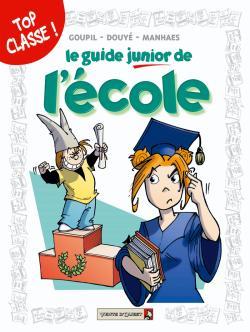 Les Guides Junior - Tome 05, L'école (9782749302256-front-cover)