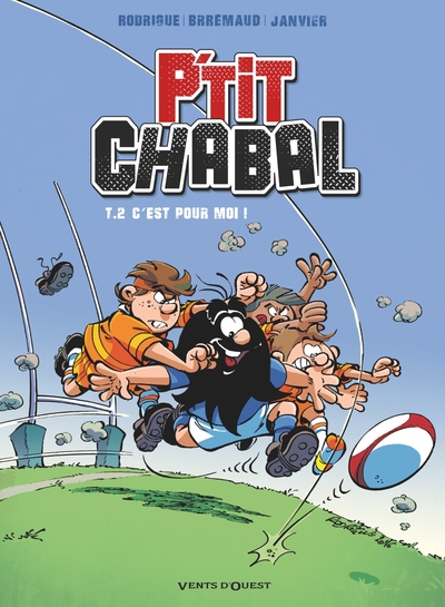 P'tit Chabal - Tome 02, C'est pour moi ! (9782749308227-front-cover)