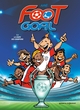 Foot Goal - Tome 03, La coupe des champions (9782749305967-front-cover)