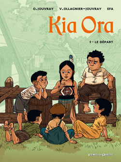 Kia Ora - Tome 01, Le départ (9782749303130-front-cover)