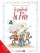 Les Guides en BD - Tome 36, La Fête (9782749305745-front-cover)