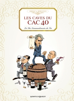 Les Caves du CAC 40, Les dix commandements du vin (9782749307626-front-cover)