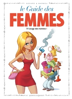 Les Guides en BD - Tome 44, Les femmes (à l'usage des hommes) (9782749307619-front-cover)