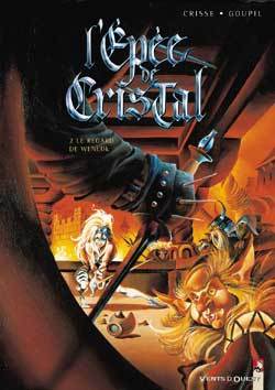 L'Épée de cristal - Tome 02, Le regard de Wenlok (9782749301181-front-cover)