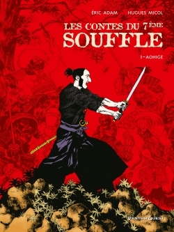 Les Contes du Septième Souffle - Tome 01, Aohige (9782749300412-front-cover)