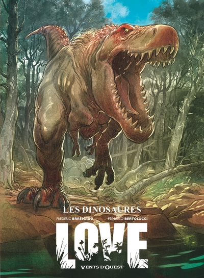Love - Tome 04, Le Dinosaure (9782749309125-front-cover)