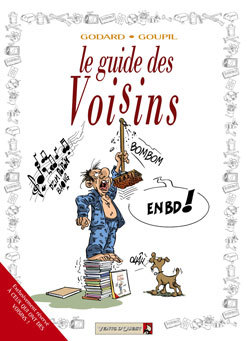 Les Guides en BD - Tome 28, Les Voisins (9782749302560-front-cover)