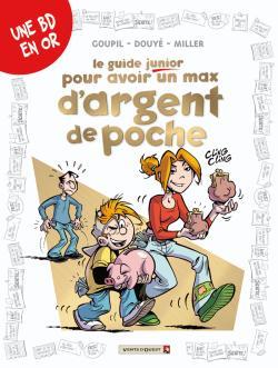 Les Guides Junior - Tome 12, Pour avoir un max d'argent de poche (9782749305677-front-cover)