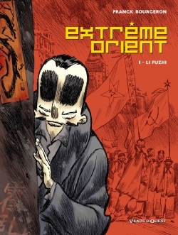 Extrême Orient - Tome 01, Li Fuzhi (9782749301372-front-cover)