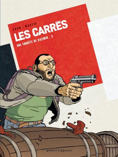 Les Carrés - Tome 02, Carré rouge (9782749304434-front-cover)