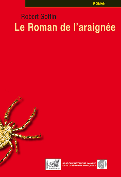 Le roman de l’araignée (9782875931184-front-cover)