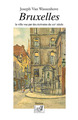 Bruxelles, La ville vue par les écrivains du XIXe siècle (9782875932266-front-cover)