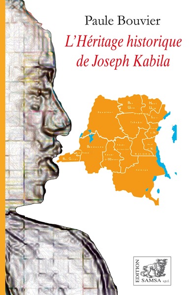 L’Héritage historique de Joseph Kabila, essai (9782875933829-front-cover)