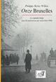 Onze Bruxelles, La capitale belge dans la tourmente de novembre 1918 (9782875934505-front-cover)