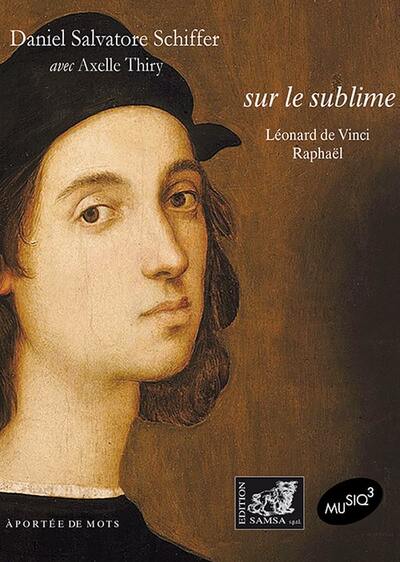 Sur le Sublime / vol.1 Peinture, Raphaël, Vinci (9782875933621-front-cover)