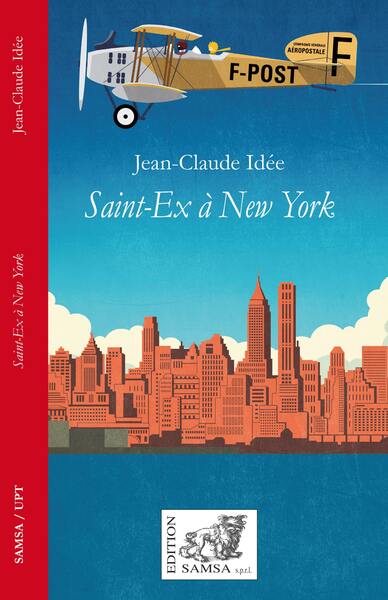 Saint-Ex à New York, théâtre (9782875933744-front-cover)