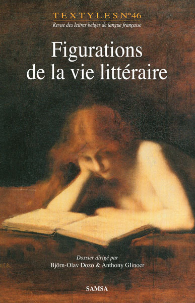Figurations De La Vie Littéraire (9782875930453-front-cover)