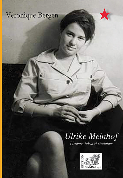 Ulrike Meinhof, Histoire, tabou et révolution (9782875932723-front-cover)