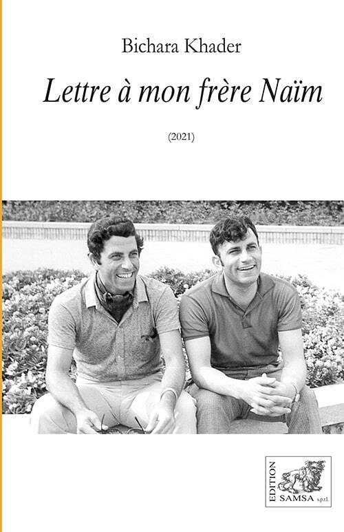 Lettre à mon frère Naïm, (2021) (9782875933683-front-cover)