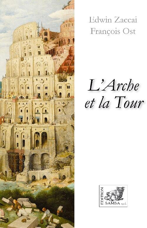 L’Arche et la Tour, théâtre (9782875934925-front-cover)