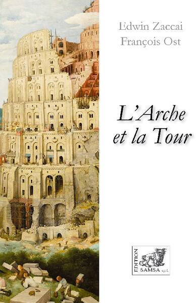 L’Arche et la Tour, théâtre (9782875934925-front-cover)