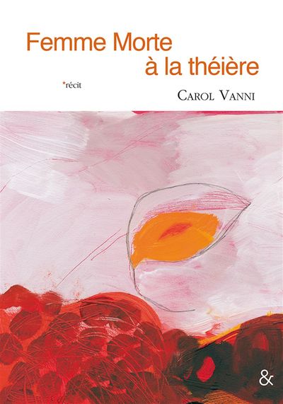 Femme morte à la théière (9782359840926-front-cover)