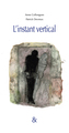 L'instant vertical (9782359841695-front-cover)