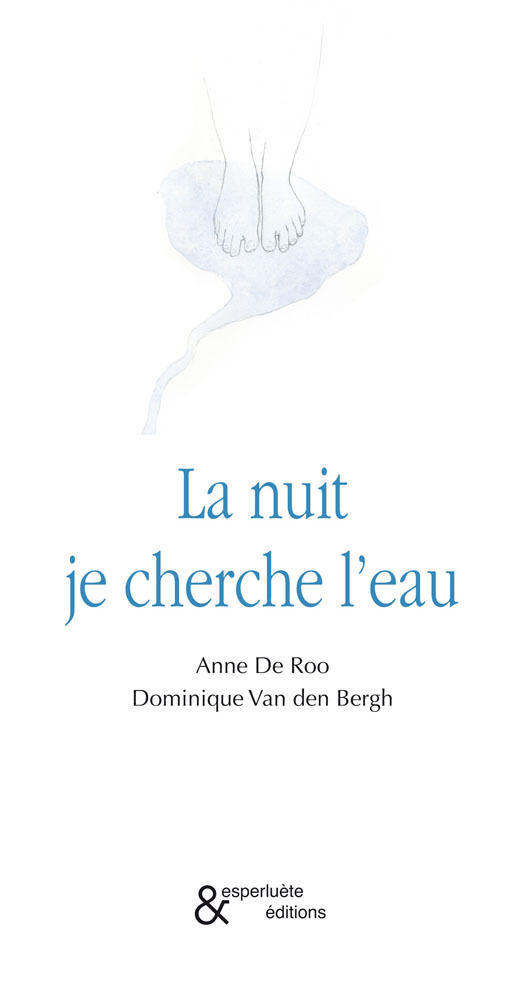 La nuit je cherche l'eau (9782359840315-front-cover)