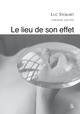 Le lieu de son effet (9782359840605-front-cover)