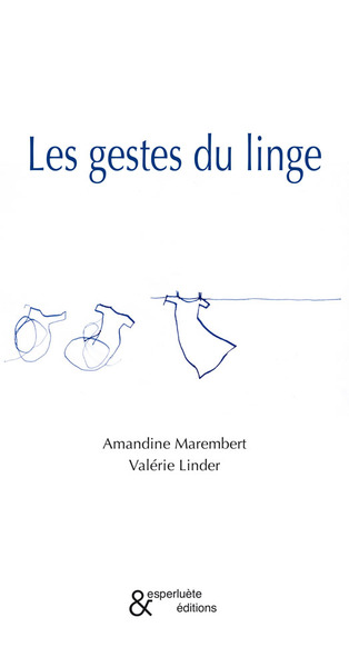 Les gestes du linge (9782359840407-front-cover)