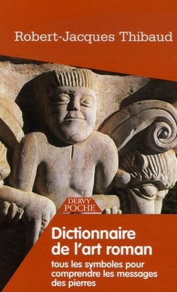 Dictionnaire de l'art roman (9782844544384-front-cover)