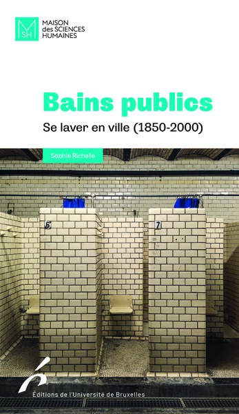 Bains publics. Se laver en ville (1850-2000) (9782800418124-front-cover)