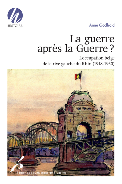 La guerre après la guerre, L'occupation belge de la rive gauche du Rhin (1918-1930) (9782800418452-front-cover)