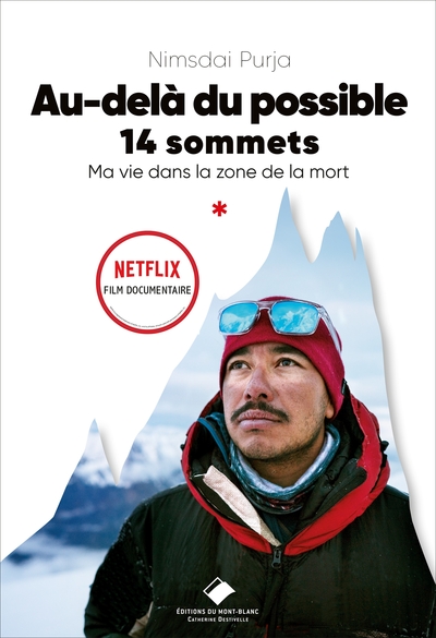 Au-delà du possible, Soldat et alpiniste - Ma vie dans la zone de la mort (9782365451260-front-cover)