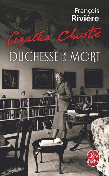 Agatha Christie, duchesse de la mort (9782253126195-front-cover)