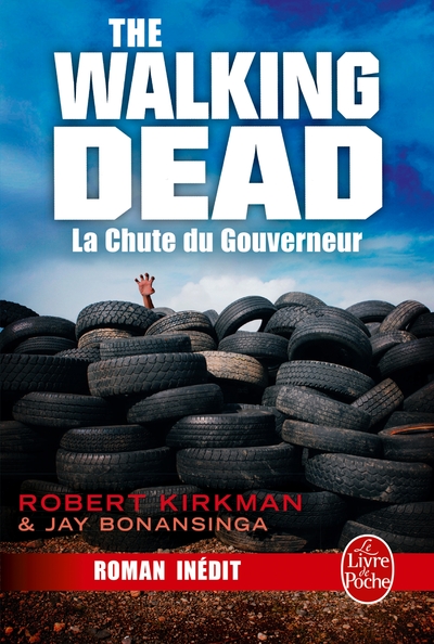 La Chute du Gouverneur (The Walking Dead, Tome 3) (9782253134848-front-cover)