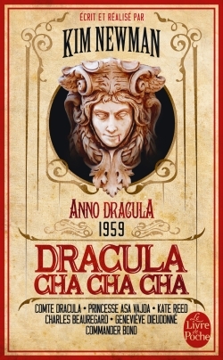 Dracula Cha Cha Cha (Anno Dracula, Tome 3) (9782253133070-front-cover)