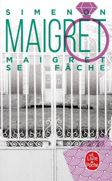 Maigret se fâche (9782253133872-front-cover)